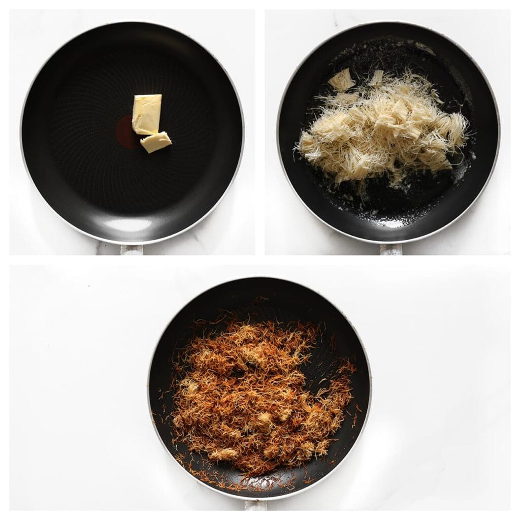 Snijd de kataifi klein. Verhit de roomboter in een koekenpan op middelhoog vuur en bak de kataifi goudbruin. 